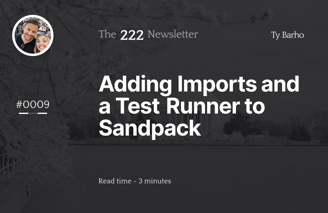 Adding Imports and a Test Runner to Sandpack